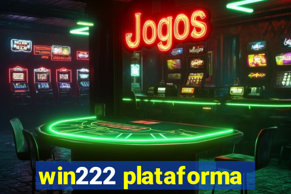 win222 plataforma